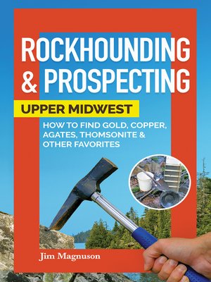 cover image of Rockhounding & Prospecting